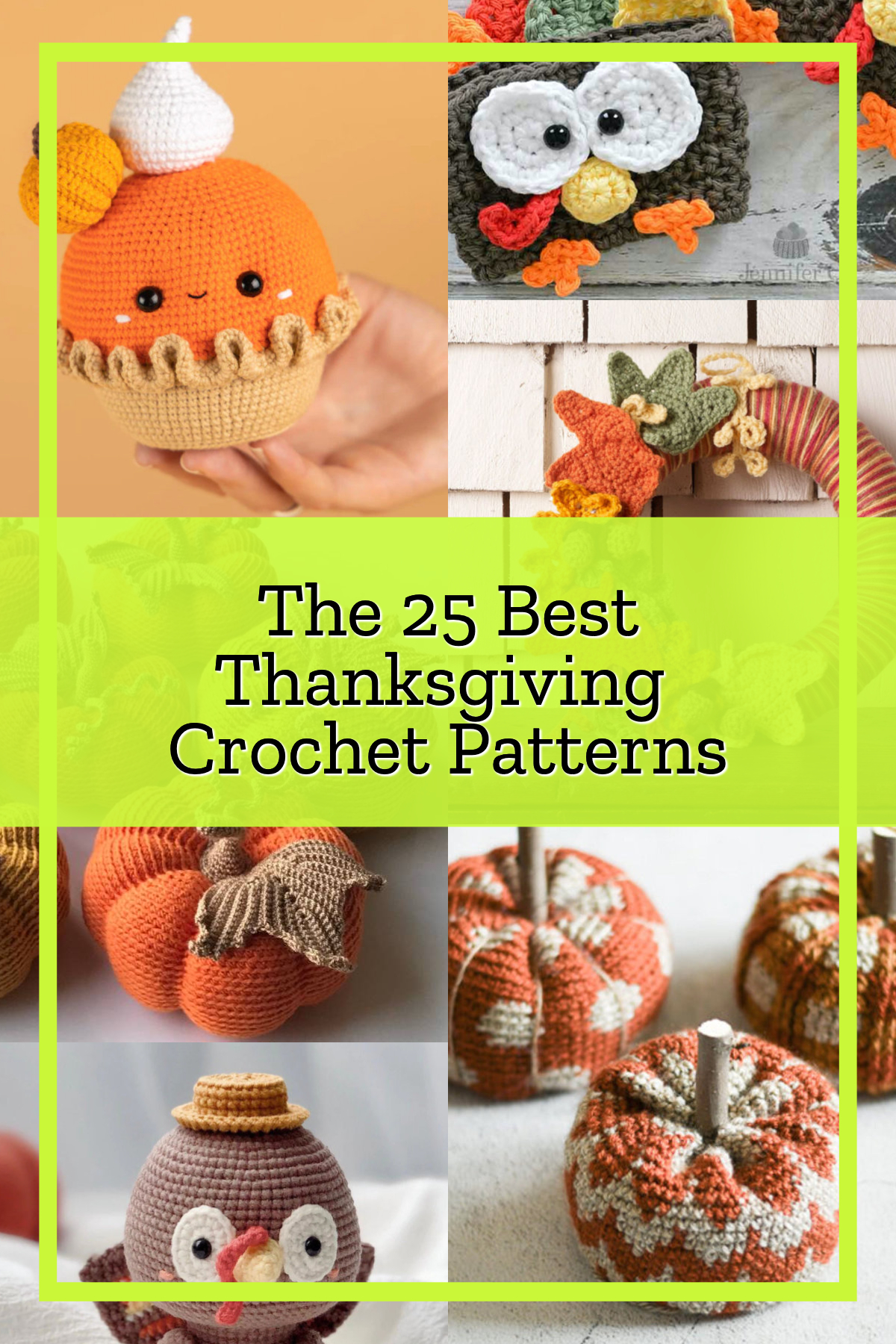 The 25 Best Crochet Thanksgiving Patterns Derpy Monster